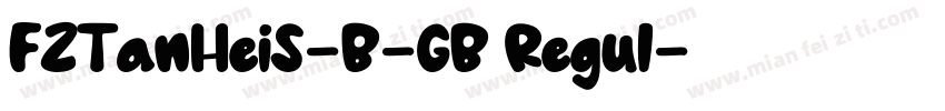 FZTanHeiS-B-GB Regul字体转换
